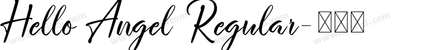 Hello Angel Regular字体转换